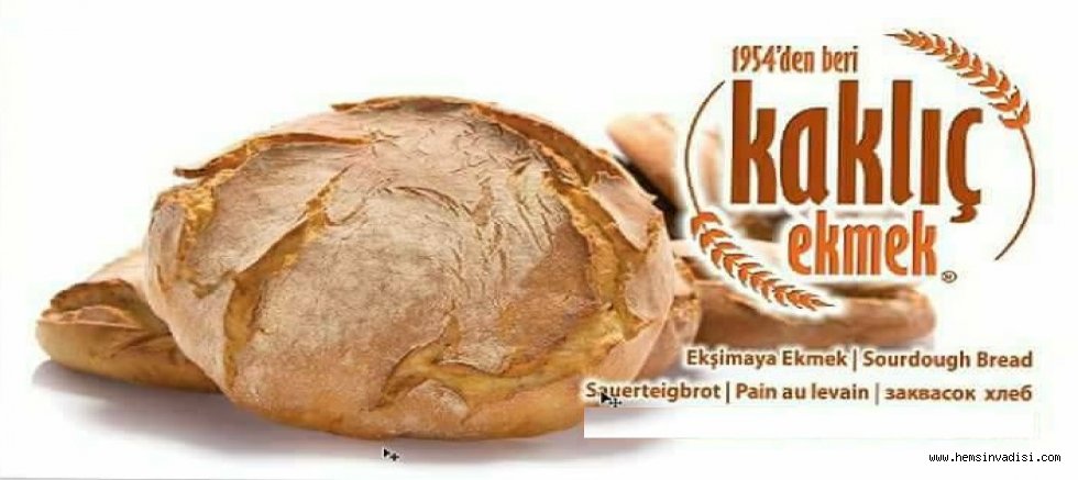 KAKLİÇ EKMEK HEMŞİN'DE ÜRETİLMEYE BAŞLANDI